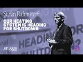 Prof. Stefan Rahmstorf - Our heating system is heading for shutdown, ATLAS25