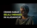 Download Lagu Kenapa Orang Sabar Justru Menguasai Permainan Hidup? | Filsafat Stoikisme