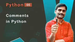 Comments in Python - Python Tutorial 05