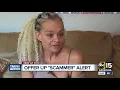 Valley woman warning others about Offer Up Scammer