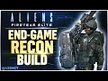 Aliens Fireteam Elite - End Game Recon Build Best Weapons Perks Playstyle And More