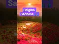 Download Lagu 🔥🔥 Enigma - Sadeness #music #relax #enigma #sadness #sadeness