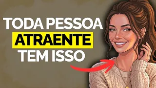 7 SINAIS que VOCÊ uma PESSOA Irresistivelmente ATRAENTE!  Infalível