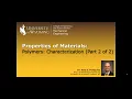 09-2 Polymers Characterization Part 2 of 2