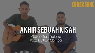 Download AKHIR_SEBUAH_KISAH_ Live Cover LELAKI BERSUARA EMAS MP3