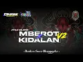 Download Lagu DJ BANTENGAN | KALAPAN MBEROT X KIDALAN V2 | RADEN SURO MANGGOLO | FULL GEDRUK  PINDO | DHANI SQRPNT