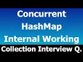 Internal Working of Concurrent HashMap ConcurrentHashmap in Java Collections Framework in Java