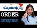 How To Order Cheques From Capital One Bank 2025