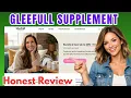 Gleefull Supplement REVIEW LEGIT and Does It REALLY Work