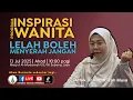 Download Lagu Datuk Dr Norhafizah Musa - Inspirasi Wanita: Lelah Boleh, Menyerah Jangan