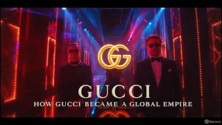How Gucci Became a Global Empire A Brand World 360 Documentary