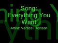 Vertical Horizon-Everything You Want (Lyrics)