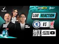 Download Lagu HALF TIME SHOW #04: LIVE REACTION CHELSEA VS LIVERPOOL