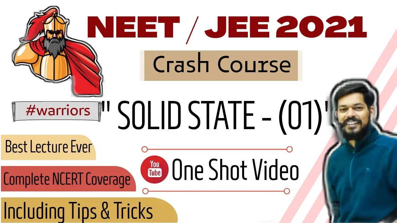 crash course | neet । jeemain। 2021 । Solid State 1। tricks