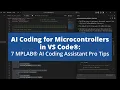 AI Coding for Microcontrollers in VS Code 7 MPLAB AI Coding Assistant Pro Tips