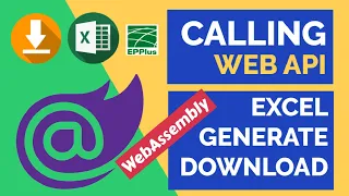Excel Generate And Download using Web API Blazor WebAssembly