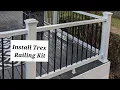 Installing Trex Railing Kit