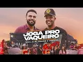 Download Lagu JOGA PRO VAQUEIRO - Thullio Milionário e @josedegadoovaqueiro