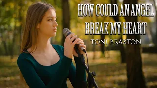 How Could An Angel Break My Heart Toni Braxton Kenny G By Sofy 
