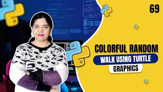 Colorful Random Walk using Python Turtle Graphics Crack IT with Anu - Tutorial