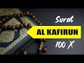 Download Lagu SURAT AL KAFIRUN 100 X | Muhammad Thaha Al-Junayd