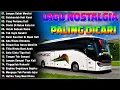 Download Lagu LAGU NOSTALGIA PALING DICARI - LAGU KENANGAN TEMAN PERJALANAN 📀 Ada Rindu Untukmu