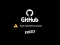 Push Rejected GitHub guide Push master to origin rejected by remote - FIXED