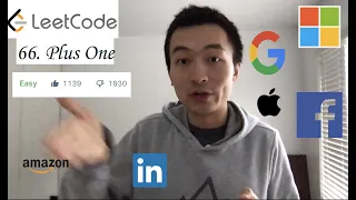 LeetCode 66 Plus One - Interview Prep Ep 51