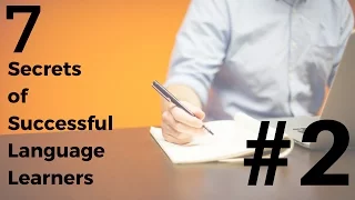 Language Learning - 7 Secrets of Success: #2 Do What You Like To Do
