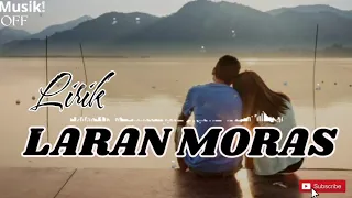 Download LARAN MORAS || lirik musick official || Timor leste || obrigado MP3