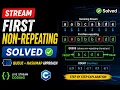 Stream First Non-Repeating Character Queue HashMap Approach C GFG Solution