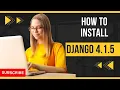 Django Installation With Python 3 11 1