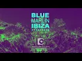BLUE MARLIN IBIZA - deep house set