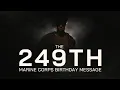249th Marine Corps Birt ay Message