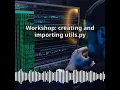 Workshop creating and importing utils py CyberSecurity DevSecOps Expert Develop PenTest