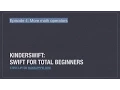 Kinderswift 4 Increments and Math Operators