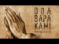 Download Lagu Doa Bapa Kami - Lagu Rohani belajar Doa Bapa Kami Terbaru