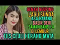 Download Lagu Geunah Nguping Lagu Sunda Asa Hayang Balik Deui Zaman Baheula .