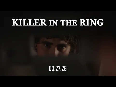 Killer in the Ring - Official Trailer