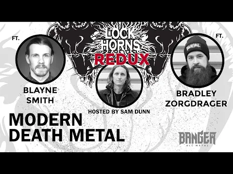 ESSENTIAL MODERN DEATH METAL BANDS Lock Horns Redux Episode 4