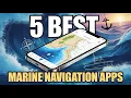5 Best Marine Navigation Apps for iPhone