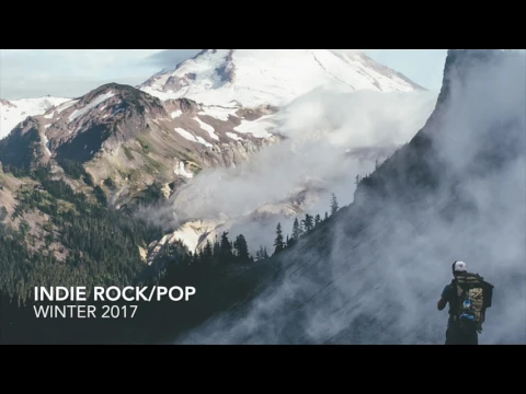 Indie Pop Rock Compilation 1 Hour - NEW Spring Summer 2017