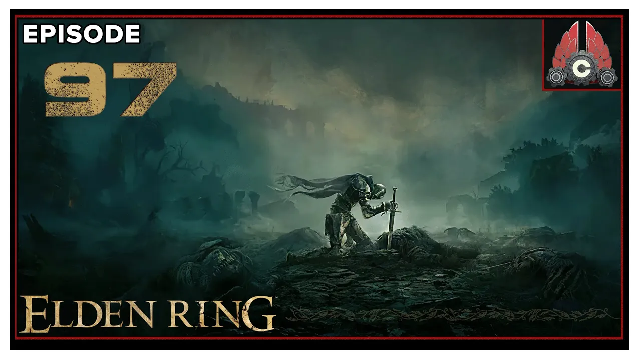 CohhCarnage Plays Elden Ring (Key Provided By Bandai Namco) - Episode 97