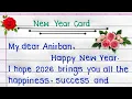 Lagu Happy New Year Card Writing | New Year Card Writing 2026 | Happy New Year Wishes |