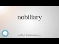 nobiliary - Smart Obscure English Words Defined