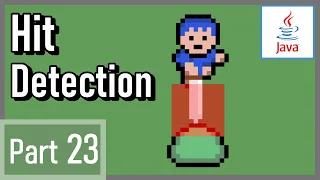 Hit Detection and Bug Fix - How to Make a 2D Game in Java