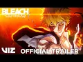 Part 4 Trailer JUST ANNOUNCED BLEACH Thousand-Year Blood War - The Calamity PV VIZ