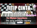 Download Lagu TITIP CINTA Karaoke Dangdut - Ona sutra | Korg Pa3x (Chord\u0026Lirik) NADA CEWEK