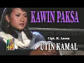 Download Lagu Utin Kamal - Kawin Paksa (Official Music Video)