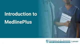 Introduction to MedlinePlus